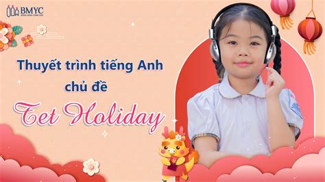 Thuy T Tr Nh Ti Ng Anh Ch Tet Holiday