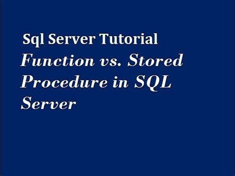 Function Vs Stored Procedure In SQL Server YouTube