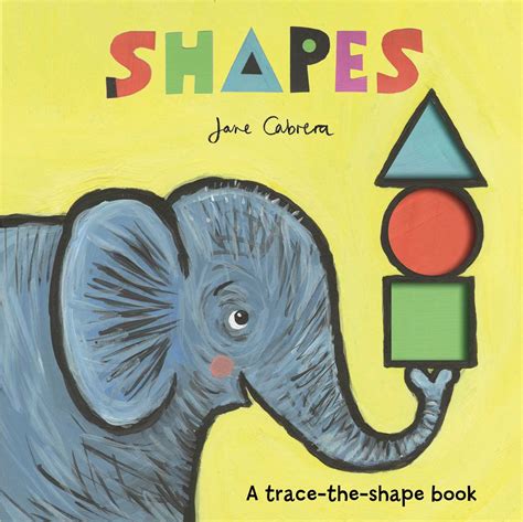 Shapes Book By Jane Cabrera Official Publisher Page Simon And Schuster Canada