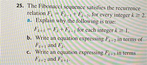 Solved The Fibonacci Sequence Satisfies The Recurrence Chegg