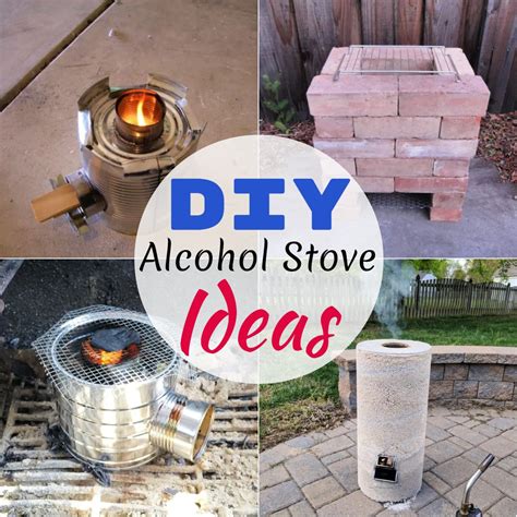 25 DIY Alcohol Stove Ideas You Can Make Easily - DIYnCrafty