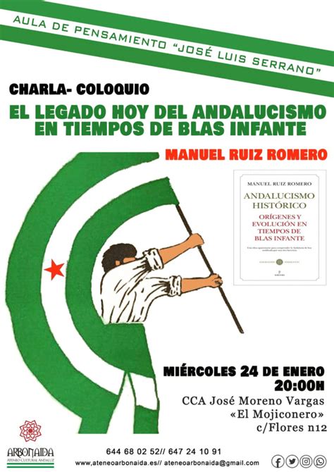 Disponible En Youtube El Legado Hoy Del Andalucismo En Tiempos De