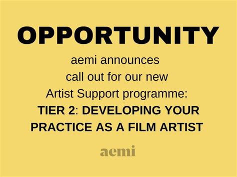 Artist Support Programme Tier Developing Your Practice As A Film