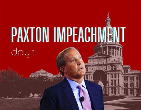 Paxton Impeachment Trial Day 1 Review Current Revolt