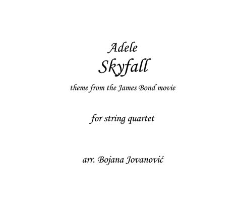 Skyfall Sheet music - Adele - soundtrack James Bond - for String Quartet