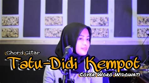 Tatu Didi Kempot Cover Woro Widowati Youtube