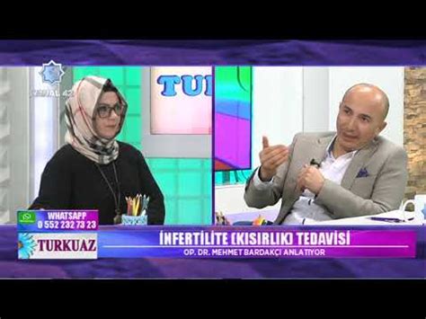 Turkuaz İnterfilite Kısırlık Tedavisi Op Dr Mehmet Bardakçı