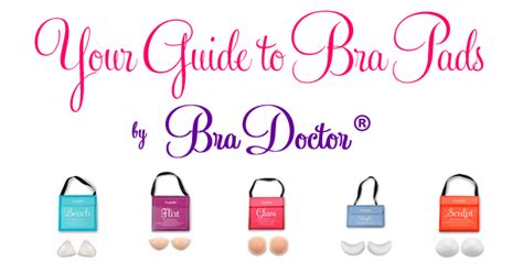 Bra Doctor’s Guide To Bra Pads Bra Doctor S Blog