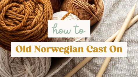 Old Norwegian Cast On Quick Knitting Tutorial Youtube