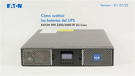 Cómo cambiar el conjunto de baterías del SAI Eaton 9PX 2200 3000 RT 2U