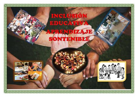 Inclusi N Educativa Siglo Xxi Collage Inclusi N Educativa Aprendizaje