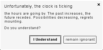 Unfortunately, the Clock Is Ticking Notification Window | Unfortunately, the Clock Is Ticking ...