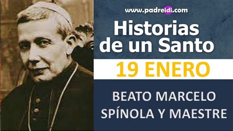 De Enero Beato Marcelo Sp Nola Y Maestre Un Faro En El Horizonte