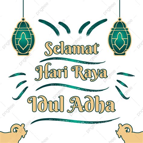 Selamat Hari Raya Vector Png Images Selamat Hari Raya Idul Adha