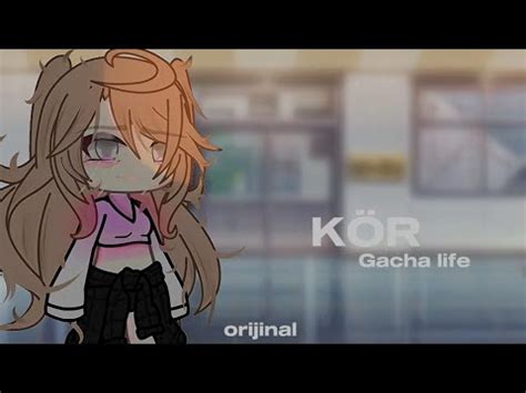 K R Gacha Life Orjinal Glmm T Rk E Youtube