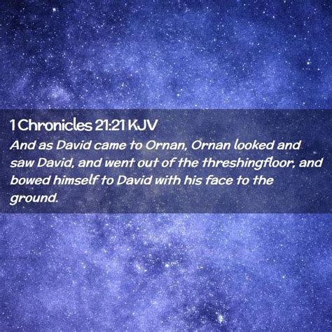 Chronicles Kjv And As David Came To Ornan Ornan Looked And Saw