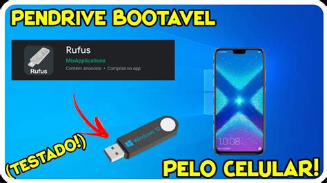 Como Criar Pendrive Boot Vel Do Windows Pelo Celular Testado