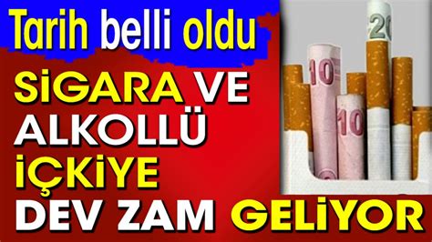 Sigara Ve I Kiye Dev Zam Geliyor Tarih Belli Oldu