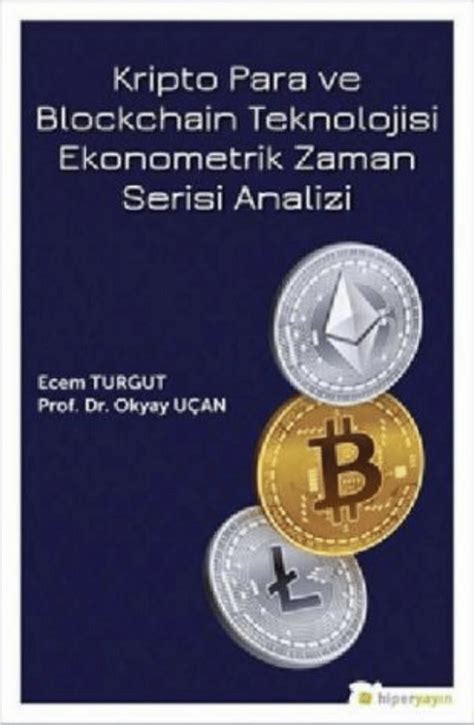 PDF Kripto Para Ve Blockchain Teknolojisi Ekonometrik Zaman Serisi