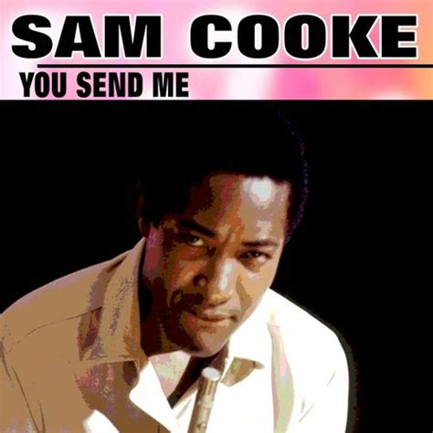 Sam Cooke You Send Me