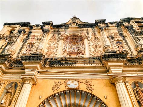 12 Magnificent Antigua Guatemala Churches And Convents