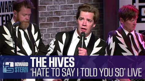 The Hives Hate To Say I Told You So For The Stern Show YouTube