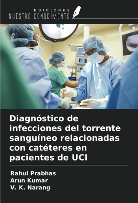 Diagn Stico De Infecciones Del Torrente Sangu Neo Relacionadas Con