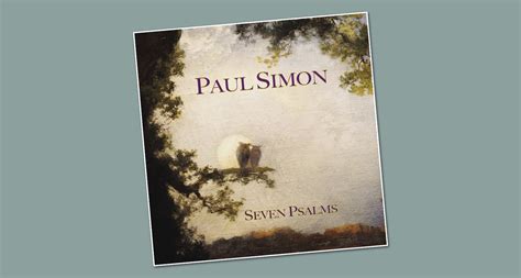 Paul Simon: Seven Psalms | Franciscan Media