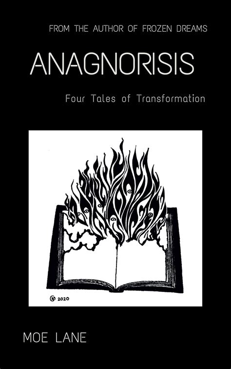 Anagnorisis: Four Tales of Transformation by Moe Lane | Goodreads