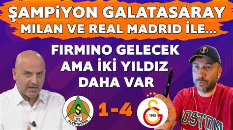 ŞAMPİYON GALATASARAY ALANYASPOR 1 4 GALATASARAY OĞUZ ALTAY VE ERTEM