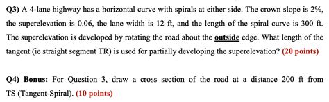 Solved Q A Lane Highway Has A Horizontal Curve With Chegg