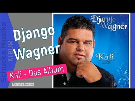 Django Wagner Kali The Full ALBUM YouTube