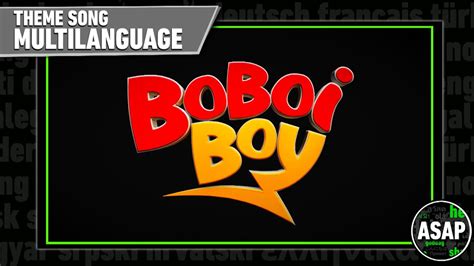 Boboiboy Theme Song Multilanguage Requested YouTube