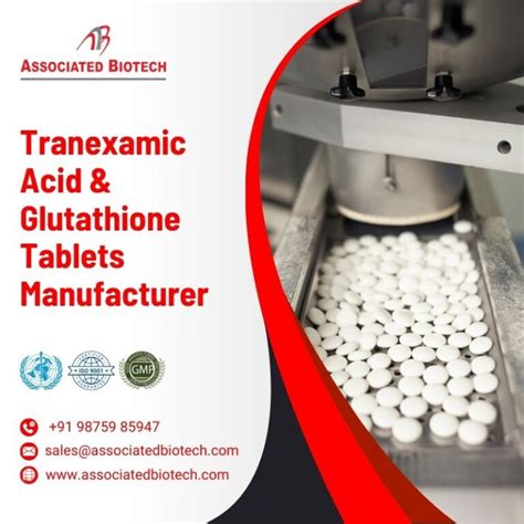 Tranexamic Acid Glutathione Tablets Manufacturer