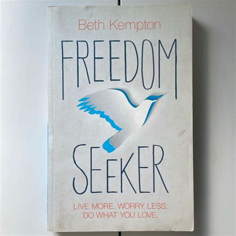 Freedom Seeker By Beth Kempton
