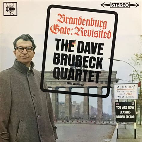 The Dave Brubeck Quartet Brandenburg Gate Revisited Reviews