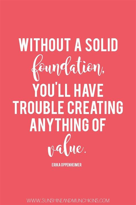 Solid Foundation Quotes