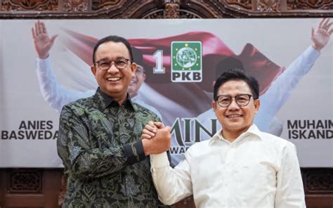 Anies Cak Imin Bakal Daftar Duluan Di Pilpres 2024 Intip Tanggal Dan