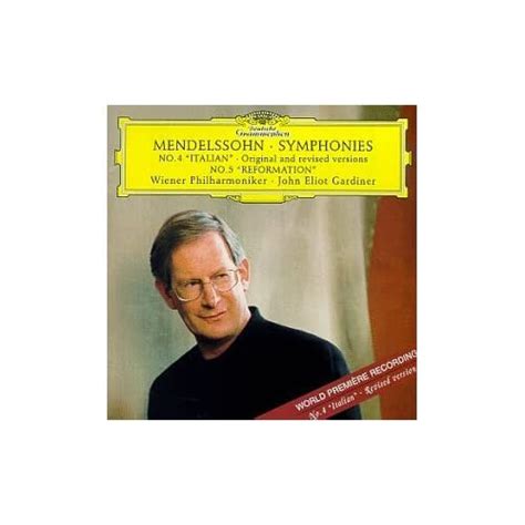 Mendelssohn Symphonies No 4 Italian Original And Revised Version