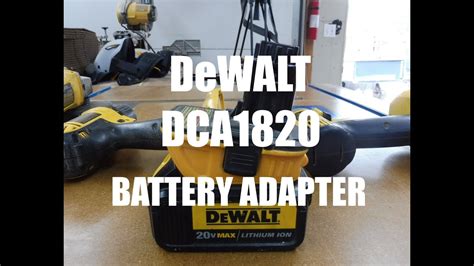 DeWALT DCA1820 BATTERY ADAPTER YouTube