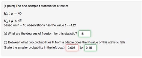 Solved The One Sample T Statistic For A Test