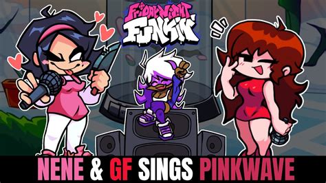 Friday Night Funkin Nene GF Sings Pinkwave YouTube