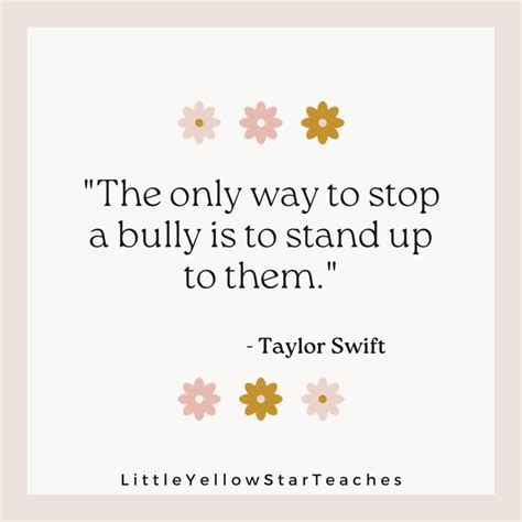 11 Anti-Bullying Quotes For Kids - LittleYellowStar