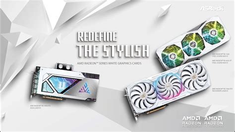 Asrock Amd Radeon Series White Graphics Cards Redefine The Stylish