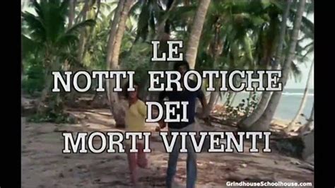 Le Notti Erotiche Dei Morti Viventi Movie Official Trailer