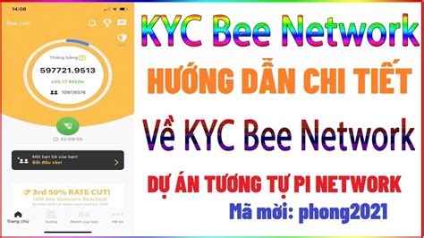 LÀM GẤP Hướng dẫn KYC App đào coin Bee network dự án tương tự PI