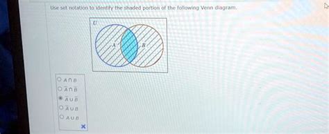 Solved Texts Use Set Notation To Identify The Shaded Portion Of The Following Venn Diagram U