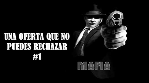 Mafia The City of Lost Heaven Capítulo 1 Una Oferta que no Puedes