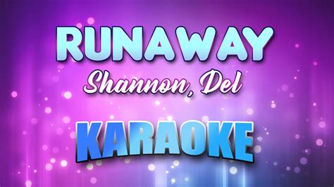 Shannon Del Runaway Karaoke Lyrics Youtube