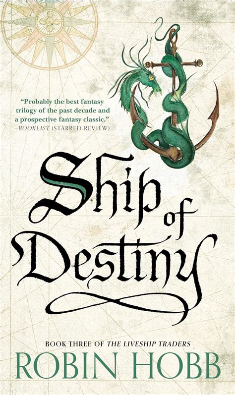 Ship Of Destiny The Liveship Traders 3 Liveship Traders Trilogy